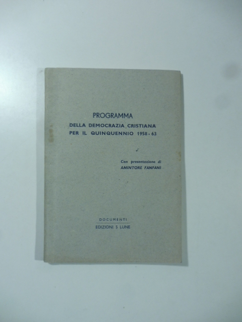 Programma della Democrazia cristiana per il quinquennio 1958-63